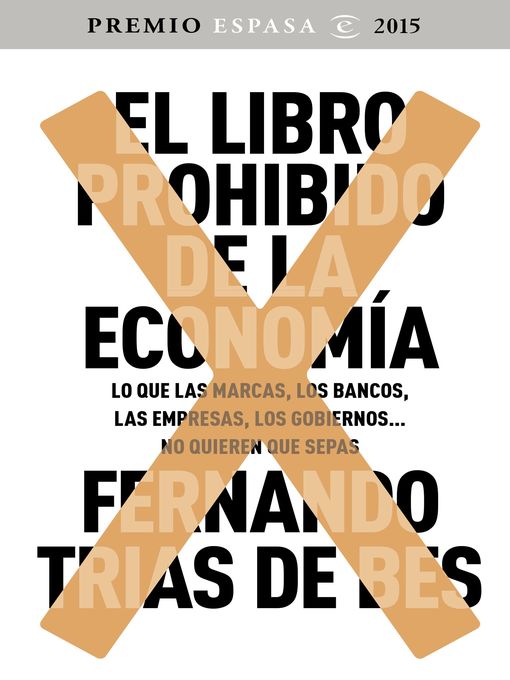 Title details for El libro prohibido de la economía by Fernando Trías de Bes - Available